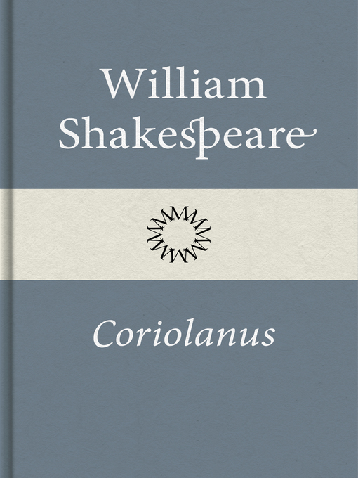 Titeldetaljer för Coriolanus av William Shakespeare - Tillgänglig